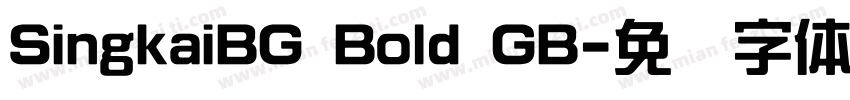 SingkaiBG Bold GB字体转换